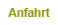 Anfahrt